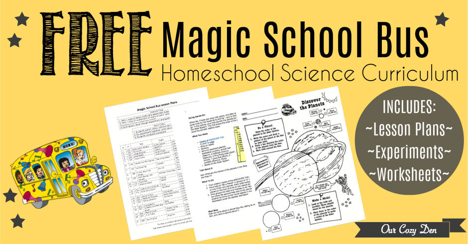 Free Magic School Bus Science Curriculum â Our Cozy Den